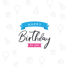 Happy birthday greeting card. Happy birthday typographic vector design. Invitation card. Vector illustration