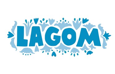 Lagom Swedish word mean temperance lettering