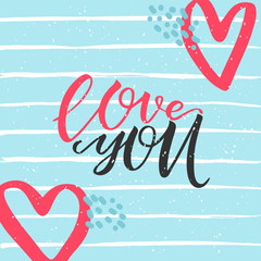 Postcard with a unique lettering for Valentines Day. Vector illustration with isolated elements