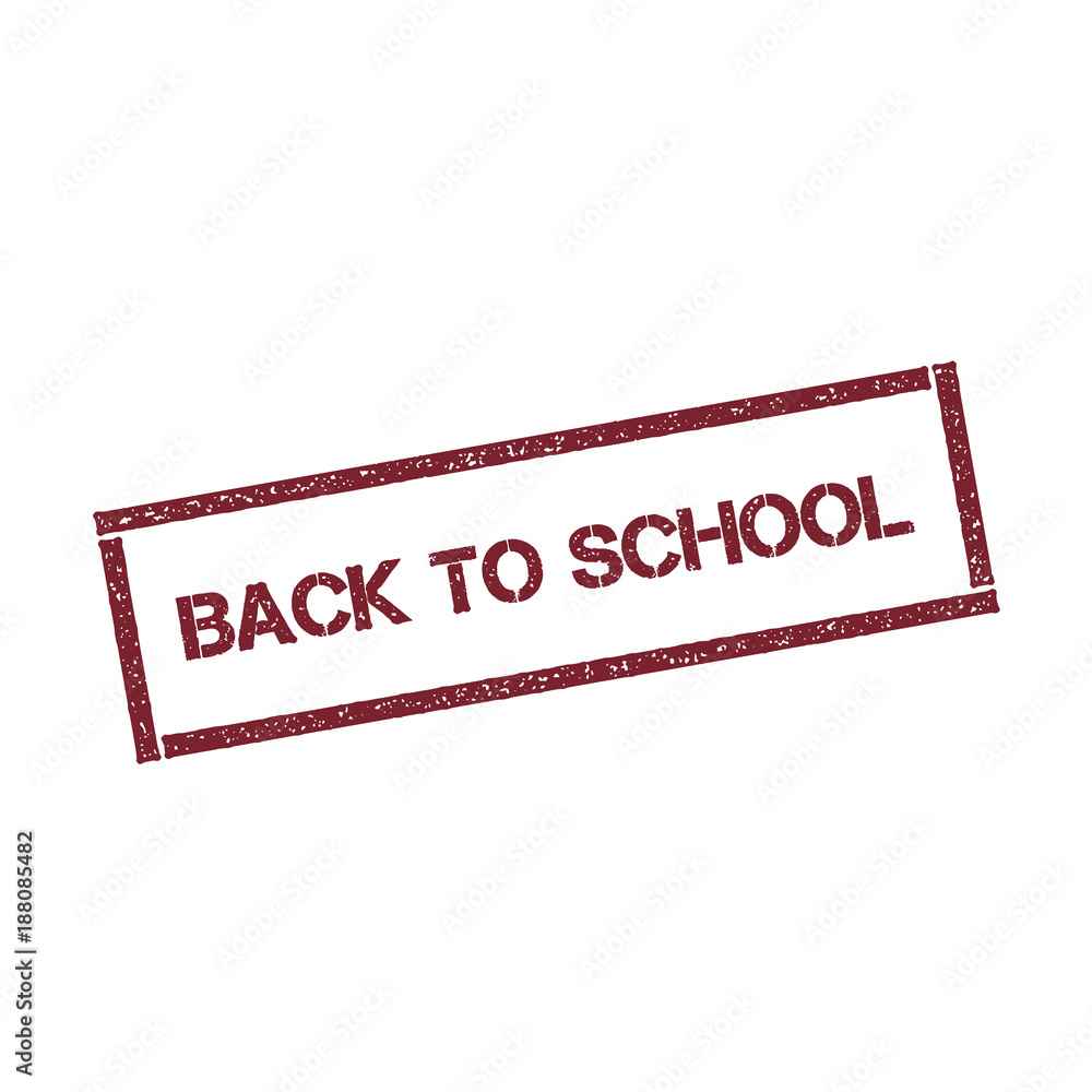 Poster back to school rectangular stamp. textured red seal with text isolated on white background, vector i