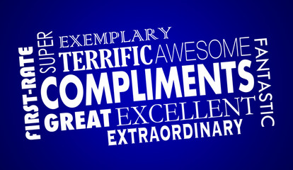 Compliments Word Collage Great Excellent 3d Illustration