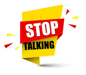 banner stop talking