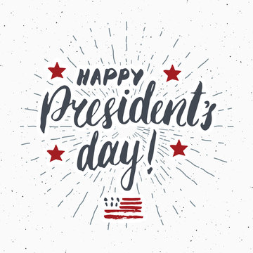 Happy President's Day Vintage USA greeting card, United States of America celebration. Hand lettering, american holiday grunge textured retro design vector illustration.