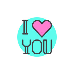 Greeting I love you filled outline icon, line vector sign, linear colorful pictogram isolated on white. Happy Valentine's Day symbol, logo illustration. Pixel perfect vector graphics
