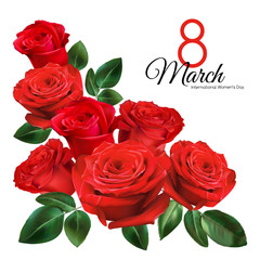 8 March Women's Day greeting card template. Realistic red roses isolated on white background.