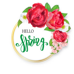 floral frame with peony rose, cherry flowers, strawberry flowers, green leaves and buds. Crescent shape bouquet. Hello spring text on wooden circle. Isolated on white
