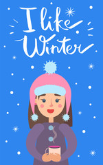 Fototapeta premium I Like Winter Girl Snowflakes Vector Illustration