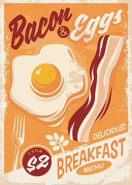 Bacon and Eggs breakfast menu retro promo poster design on old paper texture