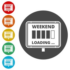 Weekend loading sign. Business concept. Vector illustration. 