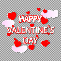 eps 10 vector happy Valentine's Day illustration. Red falling hearts isolated on transparent background. White 3d clouds with holiday text. Graphic design element. Template for web, print, design