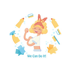 Poster with girl, cleaning tools and text: we can do this