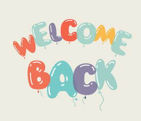 Welcome back sign