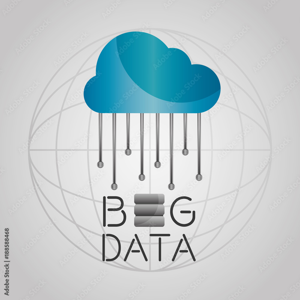 Poster big data cloud storage information globe connection vector illustration