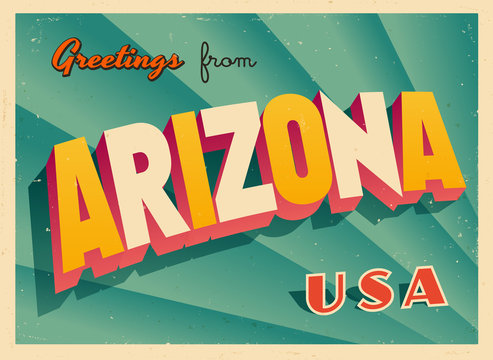 Vintage Touristic Greetings from Arizona, USA Postcard - Vector EPS10. Grunge effects can be easily removed for a brand new, clean sign.