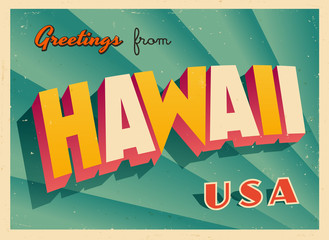 Obraz premium Vintage Touristic Greetings from Hawaii, USA Postcard - Vector EPS10. Grunge effects can be easily removed for a brand new, clean sign.