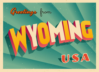Vintage Touristic Greetings from Wyoming, USA Postcard - Vector EPS10. Grunge effects can be easily removed for a brand new, clean sign. - obrazy, fototapety, plakaty