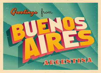 Vintage Touristic Greeting Card - Buenos Aires, Argentina - Vector EPS10. Grunge effects can be easily removed for a brand new, clean sign.