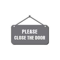 Please close the door sign vector design for store