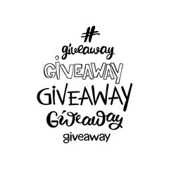 Giveaway. Lettering. Isolated vector object on white background.