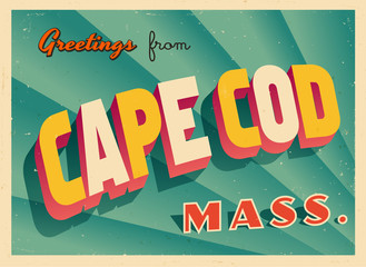 Fototapeta premium Vintage Touristic Greeting Card From Cape Cod, Massachusetts - Vector EPS10. Grunge effects can be easily removed for a brand new, clean sign.