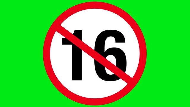 sign forbidding to sixteen years to commit any acts forbidden in this age.animated video
