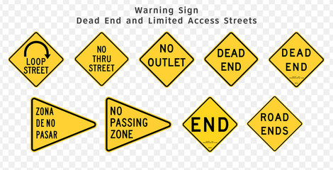 Road sign. Warning. Dead End Streets, Limited Access  and No Passing Zones.  Vector illustration on transparent background