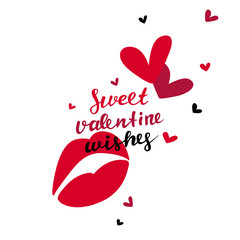 Valentine's day greeting card with lips, hearts and hand written quote