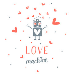 Valentine's day greeting card with robot and hand written letters