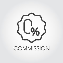 Fototapeta na wymiar Commission zero percent line icon. Contour badge on financial, banking or commercial theme. Interest-free rate or credit concept label. Promotion, marketing and advertising sign. Vector illustration
