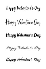 Happy Valentines Day set of calligraphic quotes. Happy Valentine's day hand lettering text isolated on white background. Good for greeting cards, print design. Vector Illustration.
