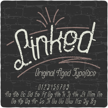 Original label typeface named "Linked". Good handcrafted font for any label design.