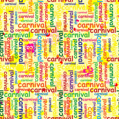 Fototapeta premium Seamless repeating pattern with colored carnival inscriptions