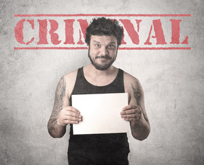 Criminal gangster.
