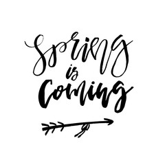 Spring is Coming - Hand drawn inspiration quote. Vector typography design element. Spring lettering poster. Good for t-shirts, prints, cards, banners.