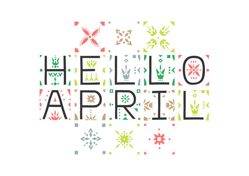The letter composition "Hello April" with a colored floral pattern.
