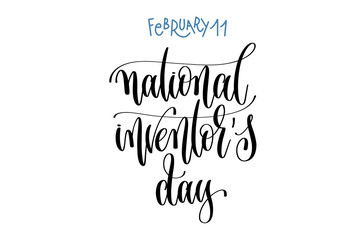 february 11 - national inventor's day - hand lettering inscripti