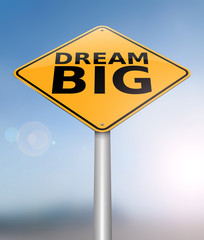Obraz premium Dream big concept.