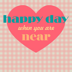 Postcard with pink heart and text. Retro or vintage style