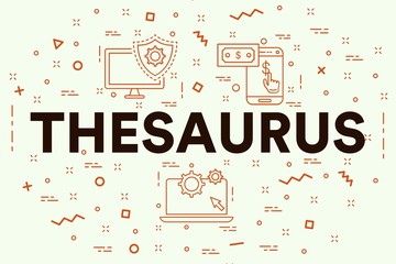 Conceptual business illustration with the words thesaurus - obrazy, fototapety, plakaty