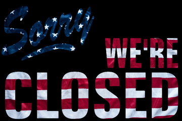 government shutdown represented by a sorry we're closed sign outline with american flag background - 189267863