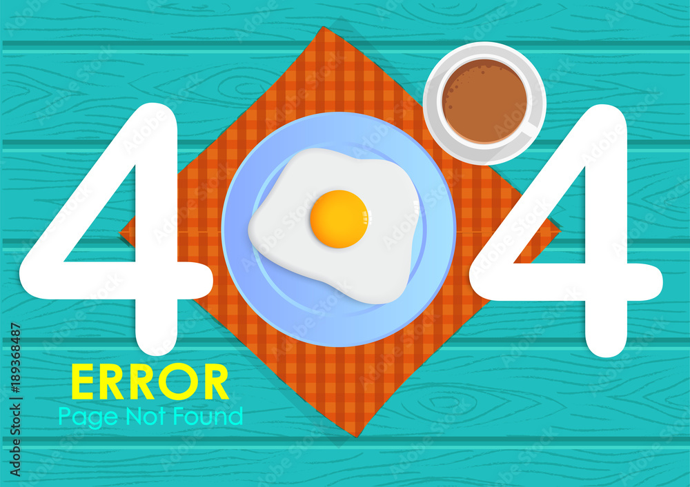 Aufkleber 404 error page not found with breakfast vector style and wood background