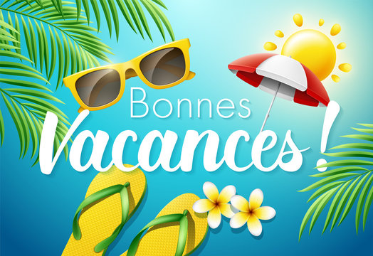 Bonnes Vacances" Images – Parcourir 763 le catalogue de photos, vecteurs et  vidéos | Adobe Stock