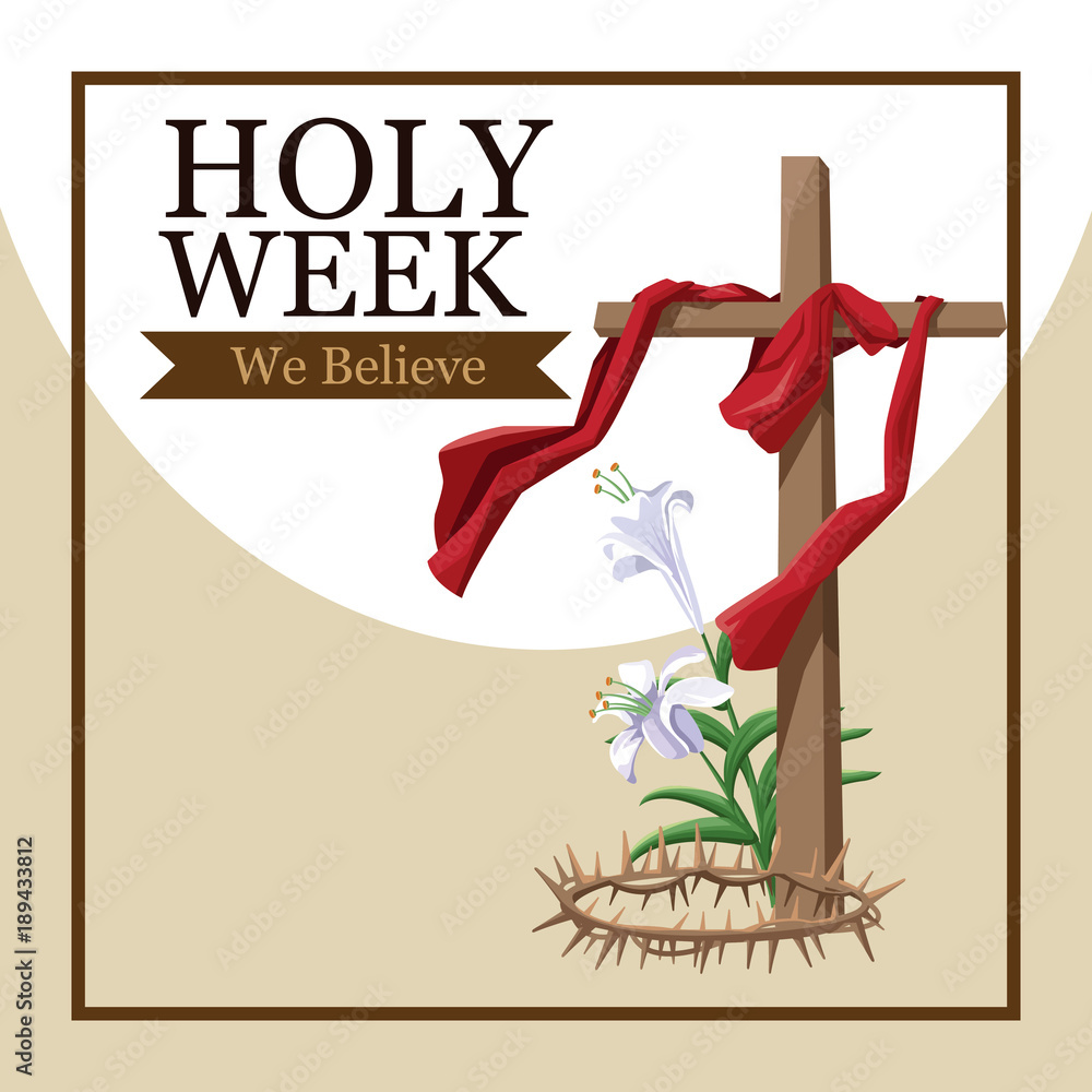 Poster holy week catholic tradition icon vector illustration graphic design