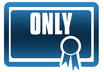 ONLY blue certificate.