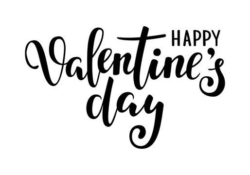 happy Valentine s day. Hand drawn creative calligraphy and brush pen lettering isolated on white background. design for holiday greeting card and invitation wedding, Valentine s day 