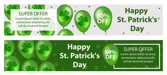 Happy St. Patrick's Day set of horizontal banners with balloons, clover, shamrock. Template for your design, flyer special offer, discounts, sale. Vector illustration
