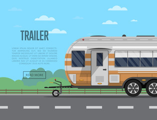 Road trip poster with camping trailer on highway. Side view car RV trailer caravan, compact motorhome advertising. Mobile home for country traveling and outdoor family vacation vector illustration