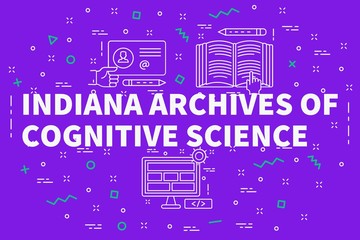 Conceptual business illustration with the words indiana archives of cognitive science