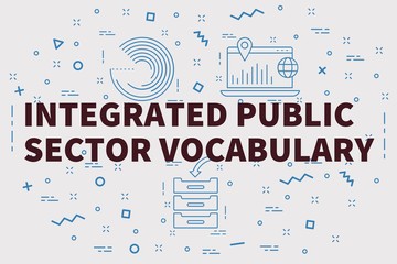 Conceptual business illustration with the words integrated public sector vocabulary