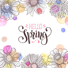 Hello Spring text. Spring wording with floral elements and watercolor spots on background. Romantic greeting card in pastel colors.